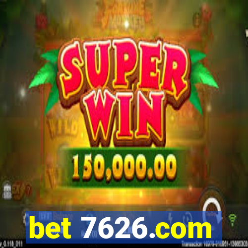 bet 7626.com